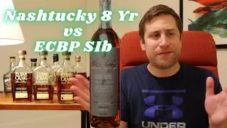 Elijah Craig Single Barrel vs Nashtucky 8 Year Bourbon. Which one to Buy?