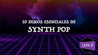 10 discos esenciales del synth pop
