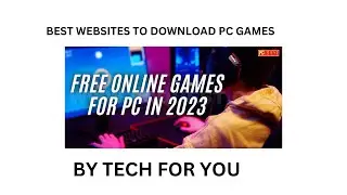 BEST WEBSITES TO DOWNLOAD GAMES