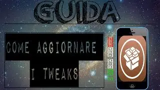 Guida : Come aggiornare i tweaks