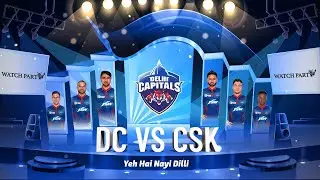 DC v CSK | DC Watch Party LIVE #5 | IPL 2021