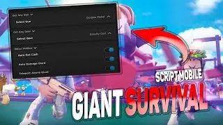 Giant Survival script mobile – (Get any gun, Get any gear)
