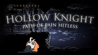 Path of Pain Hitless 100% - 3 hours - Hollow Knight