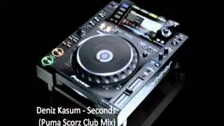 Deniz Kasum - Seconds (Puma Scorz Club Mix)
