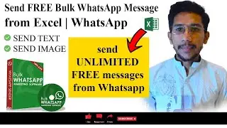 Send FREE Bulk WhatsApp Message from Excel | WhatsApp