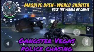 Gangster Vegas police chasing game play five star case.