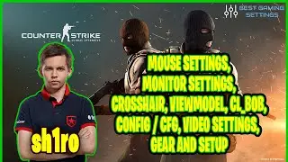 Gambit sh1ro CSGO Settings, Monitor Settings, Crosshair, Viewmodel, Gear and Settings 2021