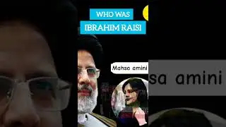 who Was Ebrahim Raisi Part 3:  Who Killed Mahsa Amini | What Happened To Mahsa Amini