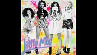 Little Mix - Salute (Karaoke) - 3. Little Me (Karaoke)