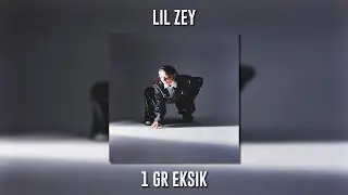 Lil Zey - 1 gr eksik (Speed Up)