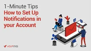 Quick Tips Miniseries: How to set up notifications in your VoIP.ms account