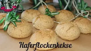 Super leckere Haferflockenkekse - ДОМАШНЕЕ ОВСЯНОЕ ПЕЧЕНЬЕ  | Einfach und Lecker💯Просто и Вкусно