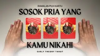 Bagaimana Sosok Pria Yang Akan Kamu Nikahi?