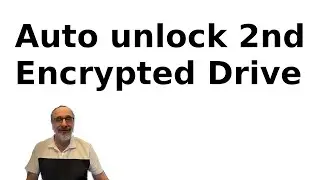 Add 2nd encrypted drive & auto unlock