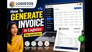 How To Generate Invoice In Logistos Web Application | 