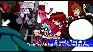Classic Trouble - A Triple Trouble Cover  OST