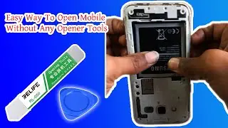 মোবাইল খুলে ফেলুন ওপেনার টুলস ছাড়া, ডিসপ্লে থাকে অক্ষত