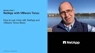 How to use vVols with NetApp and VMware Tanzu Basic - Part 1