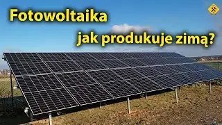 Jak fotowoltaika produkuje zimą? Jakie uzyski zimą?