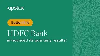 HDFC Bank announced its quarterly results!
