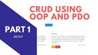 CRUD with PDO and OOP PHP #1 -  Create Database and Setup the UI