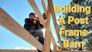 Post Frame Barn Framing