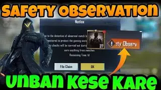 SAFETY OBSERVATION PERIOD PROBLEM SOLVE | PUBG BANPAN 2.2 UPDATE PROBLEM SOLVE IN 2023