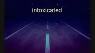 Lomode - intoxicated