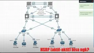 #13 Konsep Redudancy ( failover &LB ) , implement hsrp load balancing manual+stp optimaze