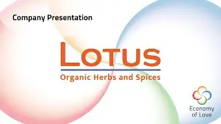 Economy of Love in Lotus