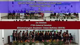 27th General Session Khiamniungan Students' Union Kohima# Ura Academy, Kohima@nionera