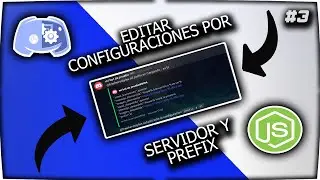 Editar configuraciones por servidor y prefix | Discord.js 12