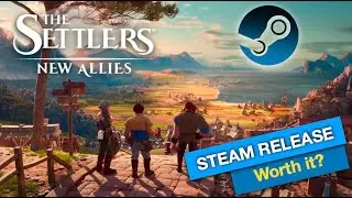 New release of The Settlers! Is it any good?!