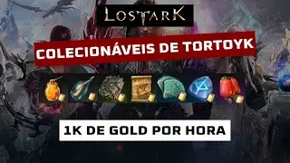 Lost Ark - Farmando 1k de Gold por Hora - Colecionáveis de Tortoyk