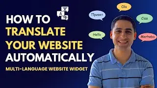 How to Translate your Website Automatically (Multi-language Website Widget)