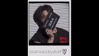 KPOP ROCK PLAYLIST