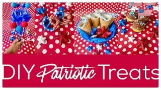 EASY DIY PATRIOTIC DESSERT TABLE 🇺🇸 MEMORIAL DAY TREATS 🇺🇸 4th OF JULY DESSERTS