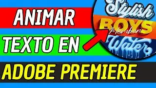 Como Animar Texto En Adobe Premiere Pro 2026 (Facil Y Rapido)