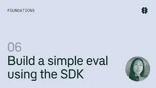 Evals Course: Building a simple eval using Braintrust SDK