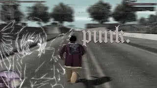 punkedd. [SAMP Movie 1080/60p]