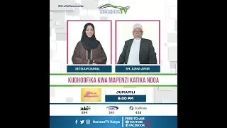 Kudhoofika Kwa Mapenzi Katika Ndoa | Dira Ya Mwanamke | HorizonTV Kenya