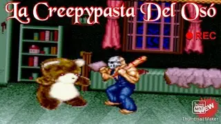 La Creepypasta Del Osó