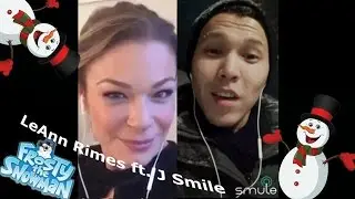 LeAnn Rimes feat. J Smile - Holly Jolly Christmas/Frosty the Snowman (Duet)