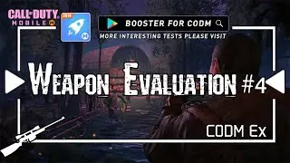 Call of duty moblie Experience --Weapon evaluation #4