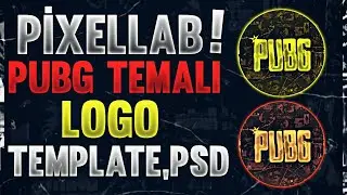 *Pixellab* Efsane Pubg Logo TEMPLATE,PSD!!!