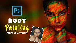 Body Paint Realistic Matching 🎨 in Photoshop