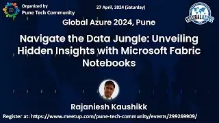 Navigate the Data Jungle: Unveiling Hidden Insights with Microsoft Fabric Notebooks by Rajaniesh K