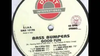 BASS BUMPERS - GOOD FUN