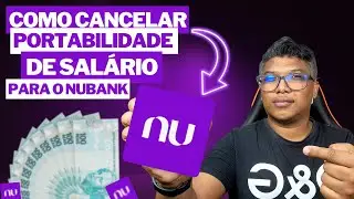 Como cancelar portabilidade de salário na nubank
