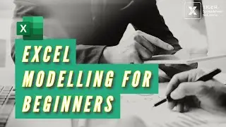 What's An Excel 'Model'? (AND 5 EXCEL MODEL-BUILDING FORMULAE!)